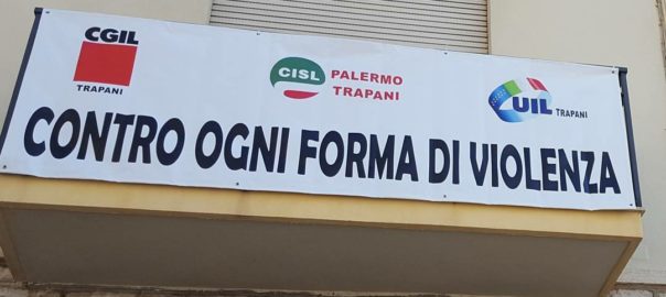 Cgil, Cisl e Uil: “Contro ogni forma di violenza”