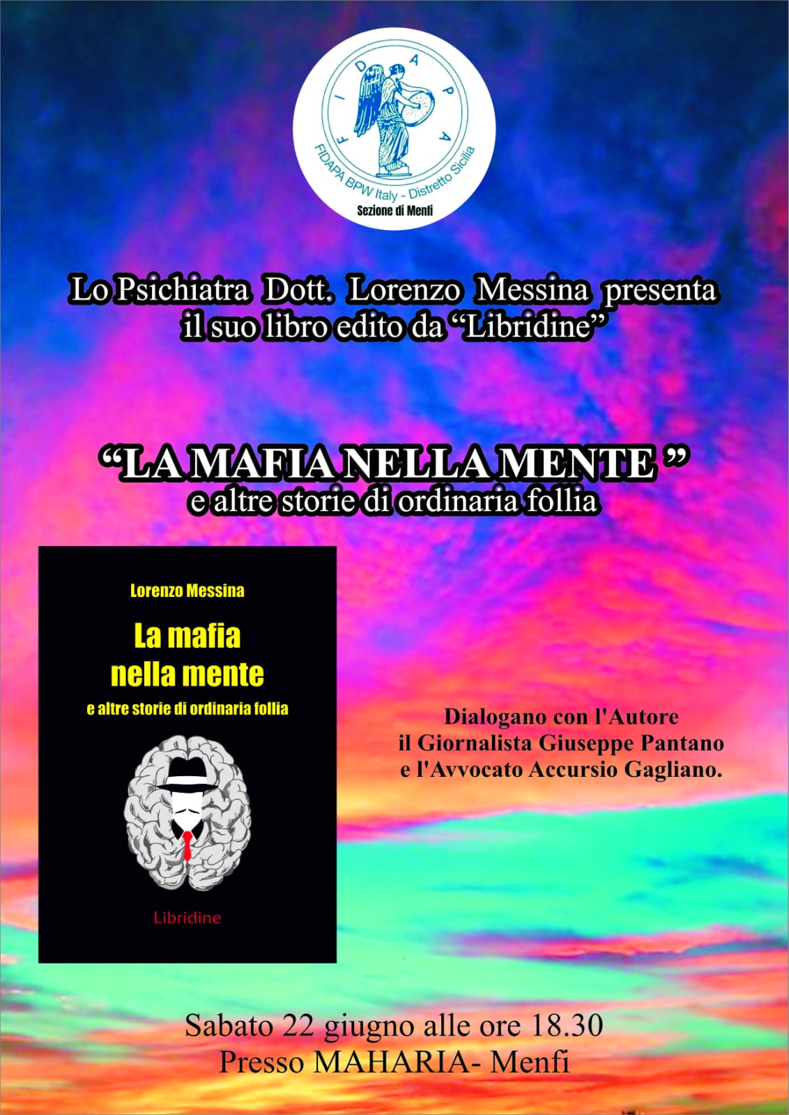 Presentazione del libro di Lorenzo Messina “La mafia nella mente”
