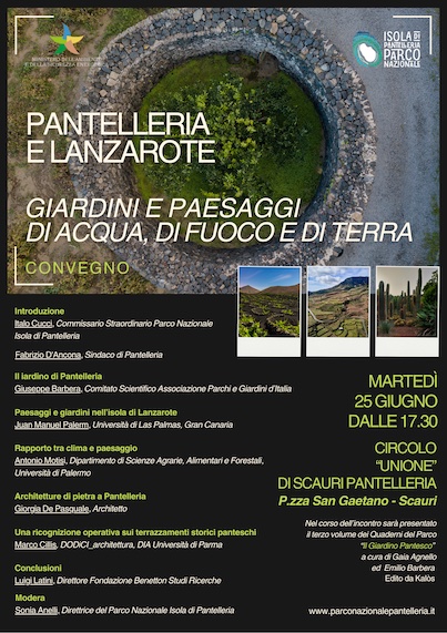 Convegno dal tema: “Pantelleria e Lanzarote. Giardini e paesaggi di acqua, di fuoco e di terra”