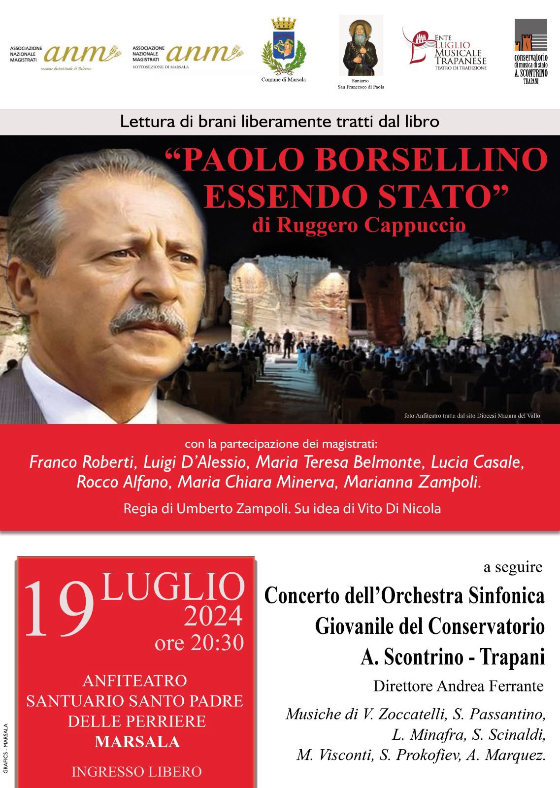 Marsala: Cerimonia commemorativa per Paolo Borsellino. A seguire il concerto dell’orchestra sinfonica giovanile del Conservatorio A.Scontrino di Trapani