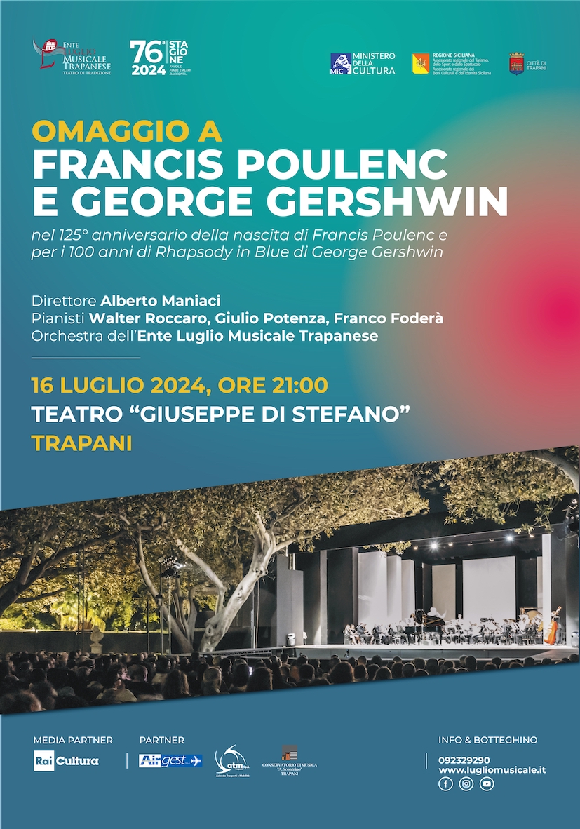 Al Giuseppe Di Stefano si Trapani si omaggiano Poulenc e Gershwin, due grandi Figure del Novecento Musicale